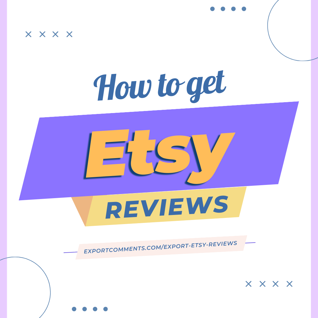 How to Export Etsy Reviews to Excel