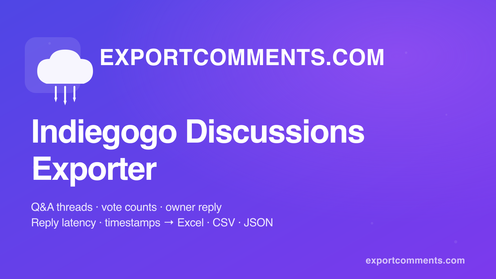 How to Export Indiegogo Discussions to Excel