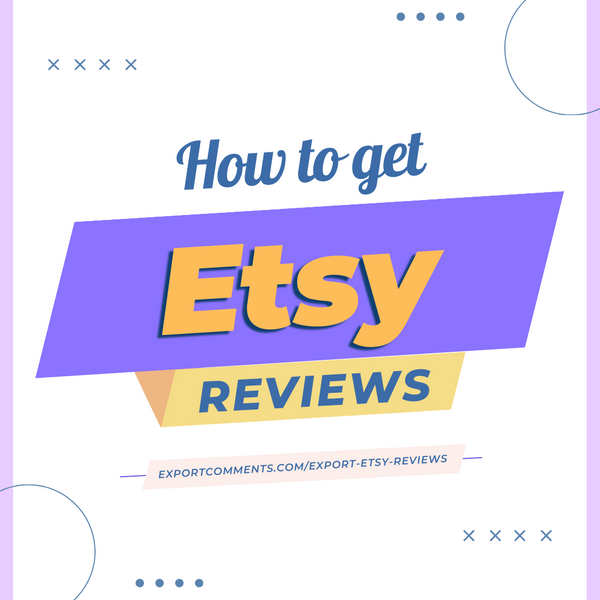 How to Export Etsy Reviews to Excel