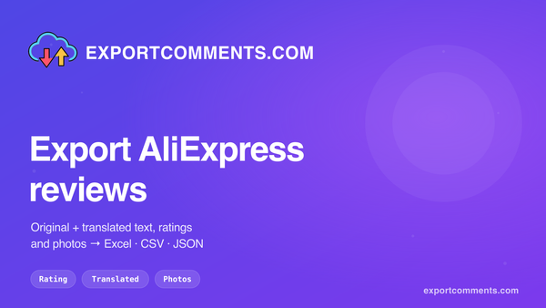 Export AliExpress reviews to Excel with ExportComments