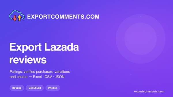 Export Lazada reviews to Excel with ExportComments