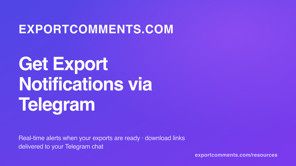 How to Get Export Notifications via Telegram