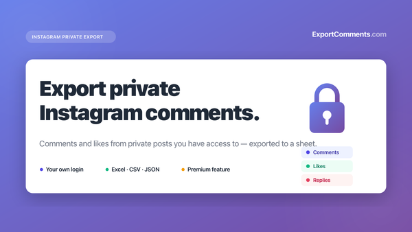Export private Instagram comments and likes with ExportComments